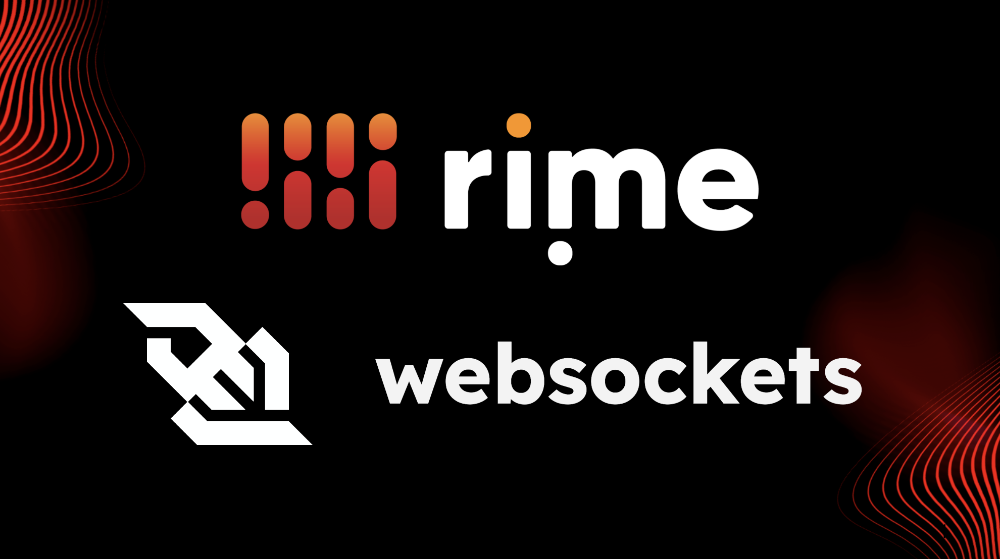 Rime websocket announcement